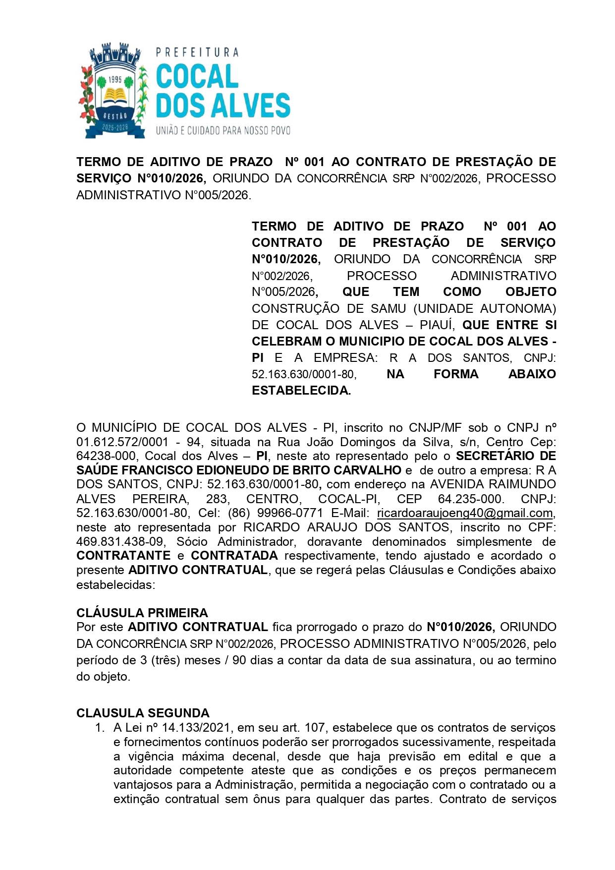 TERMO DE ADITIVO DE PRAZO Nº 001/2026 AO CONTRATO DE PRESTAÇÃO DE SERVIÇO Nº 010/2026