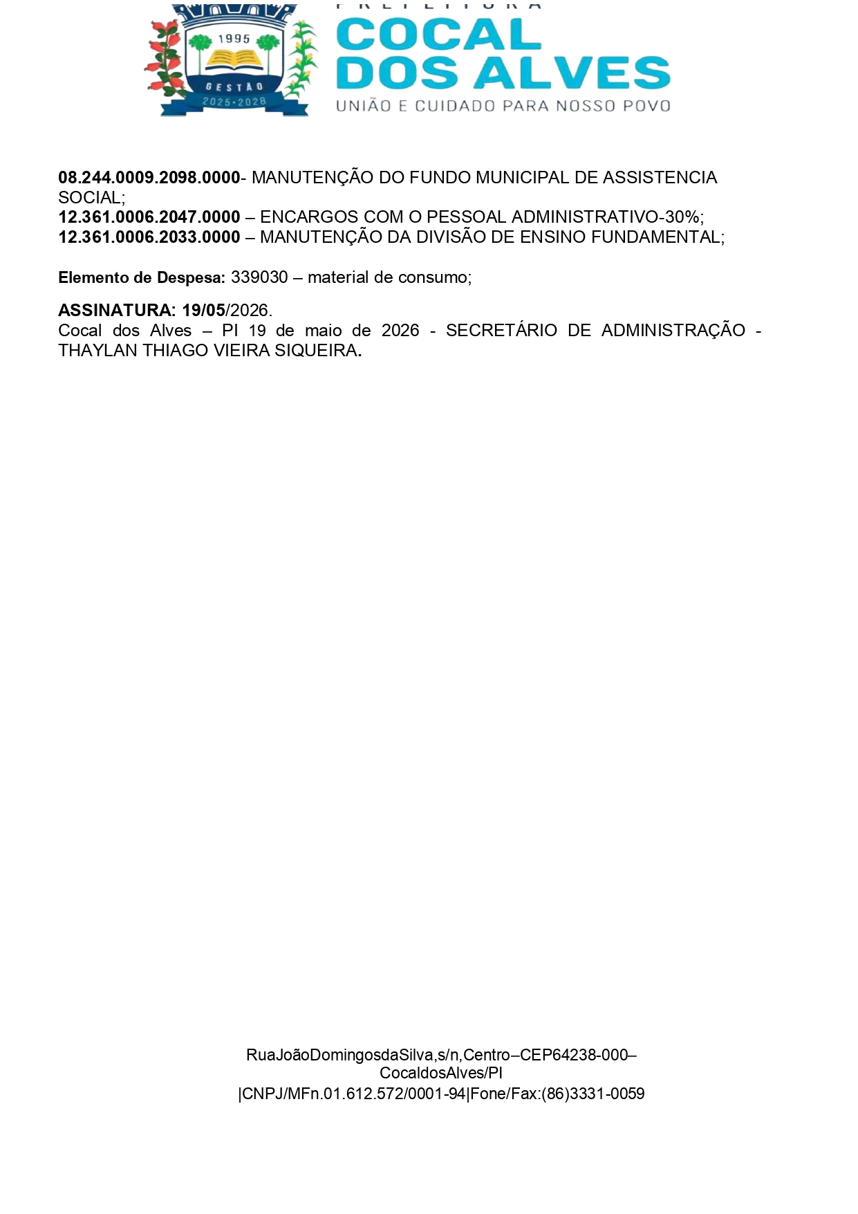 EXTRATO DO TERMO DE CONTRATO DE FORNECIMENTO N°018/2026 REFERENTE AO PREGÃO ELETRÔNICO Nº 005/2026